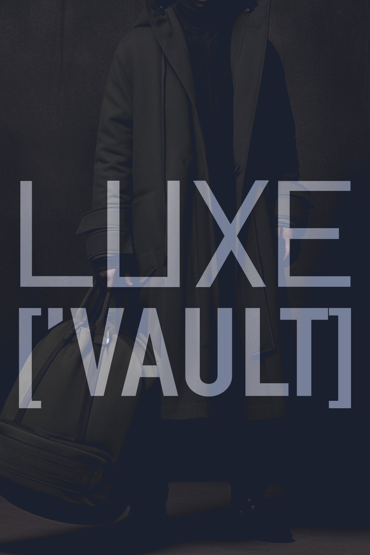 LUXE ['VAULT] - TIER THREE